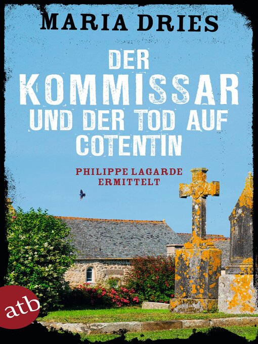 Title details for Der Kommissar und der Tod auf Cotentin by Maria Dries - Available